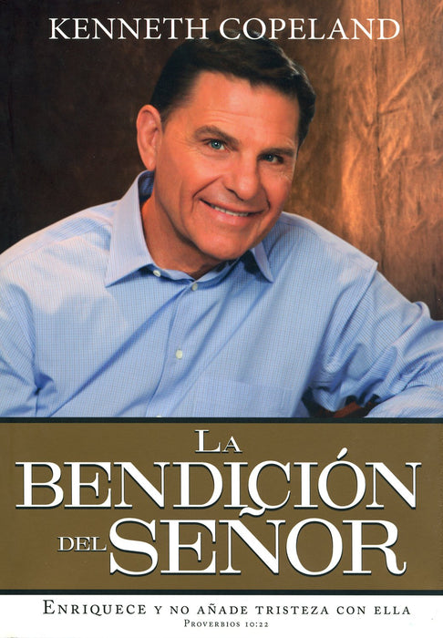 La bendición del Señor - Kenneth Copeland