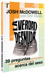 La verdad desnuda - Josh Mcdowell