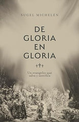 De gloria en gloria