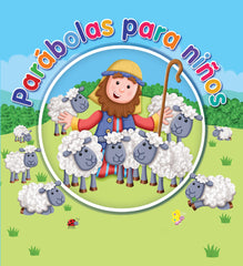 Parábolas para niños- Juliet David & Chris Embleton Ham