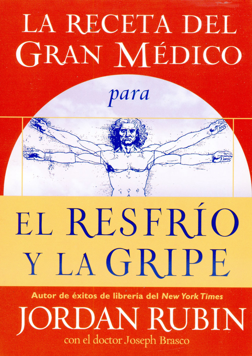 La receta para el resfriado y la gripe - Jordan Rubin