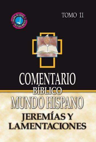 Comentario bíblico mundo hispano Jeremías / Lamentaciones