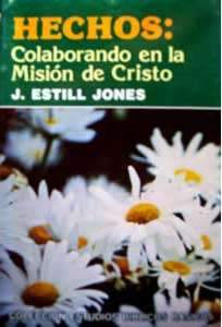 Hechos: Colaborando con la misión de Cristo- J. Estill Jones - Coffee & Jesus