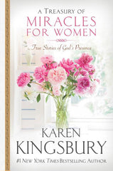 A treasury of miracles for woman - Karen Kingsbury