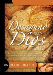 Desayuno con Dios Un Devocionario