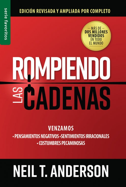 Rompiendo las cadenas, edición revisada - Neil T Anderson - Coffee & Jesus