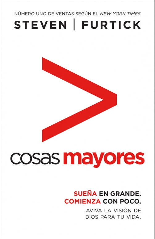 Cosas mayores - Steven Furtick