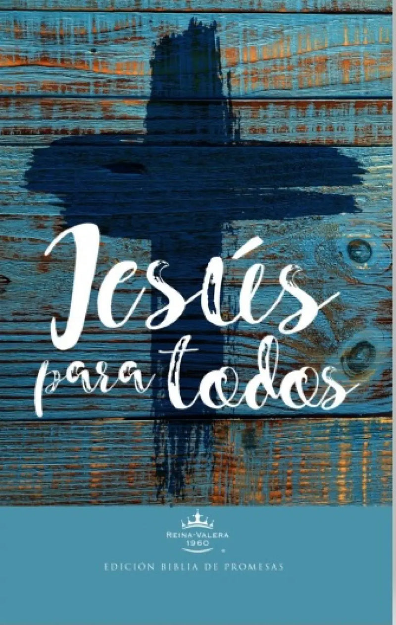 Biblia de promesas Jesús para todos, tapa rustica - RVR 1960