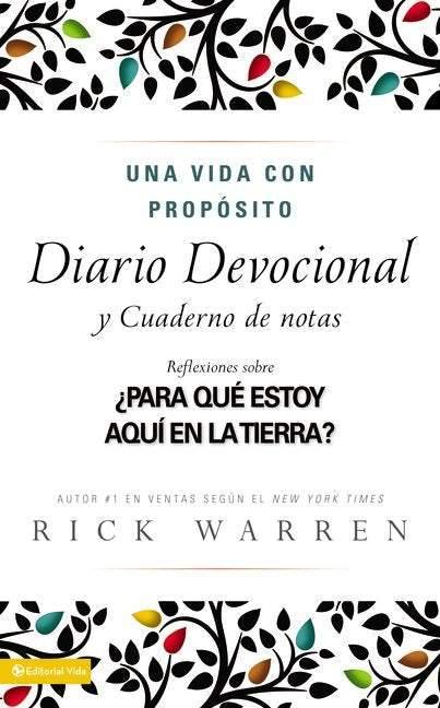 Una vida con propósito diario devocional- Rick Warren