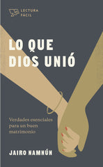 Lo que Dios unió - Jairo Namnún