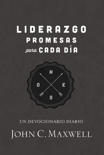 Liderazgo promesas para cada día - John C. Maxwell
