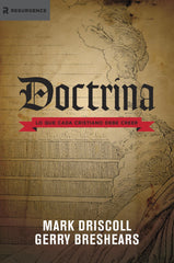 Doctrina - Mark Driscoll & Gerry Breshears