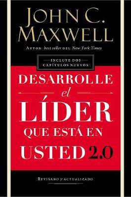 Desarrolle el líder que esta en usted 2.0 - Maxwell John - Coffee & Jesus