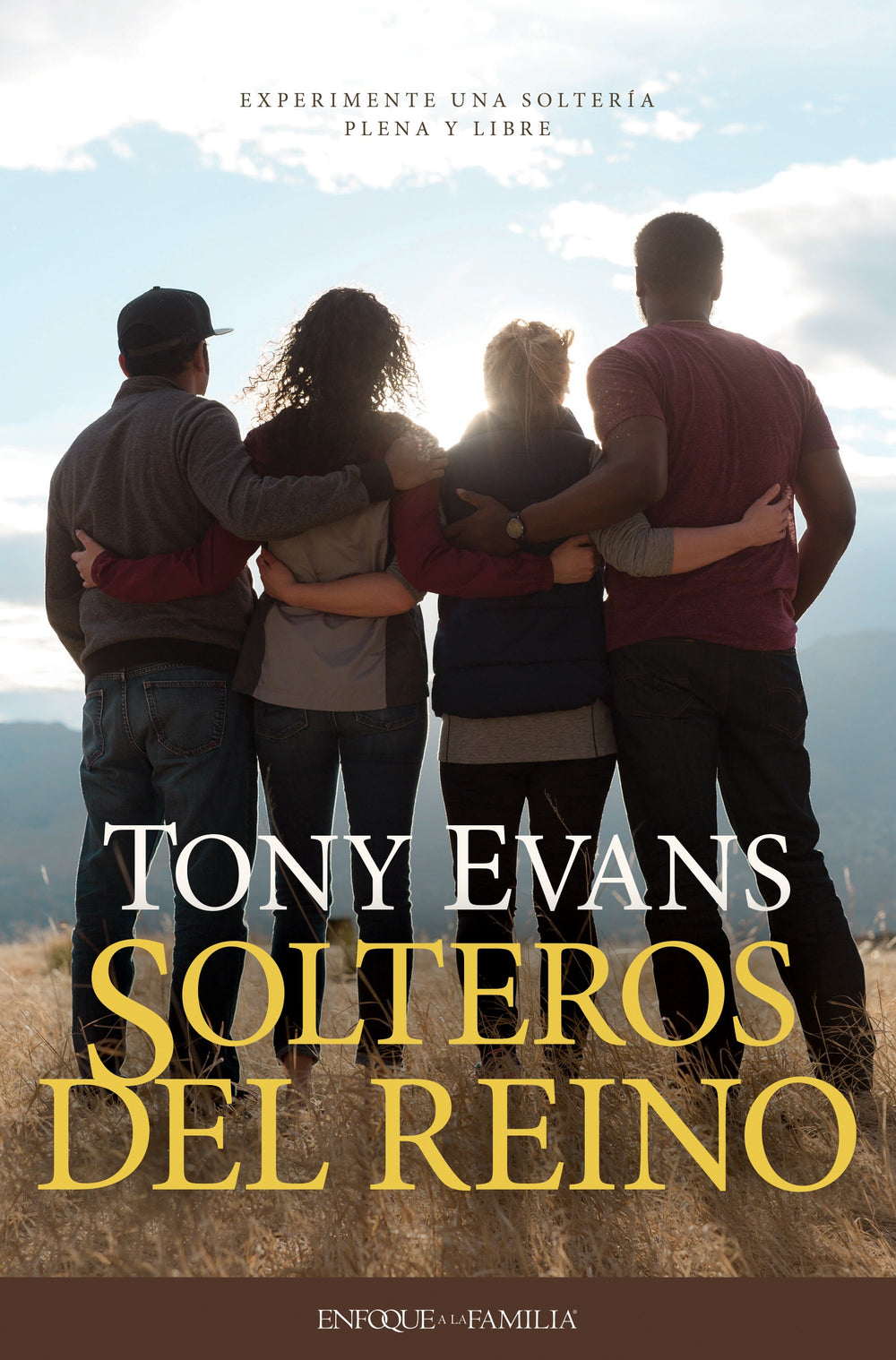 Solteros del reino - Tony Evans