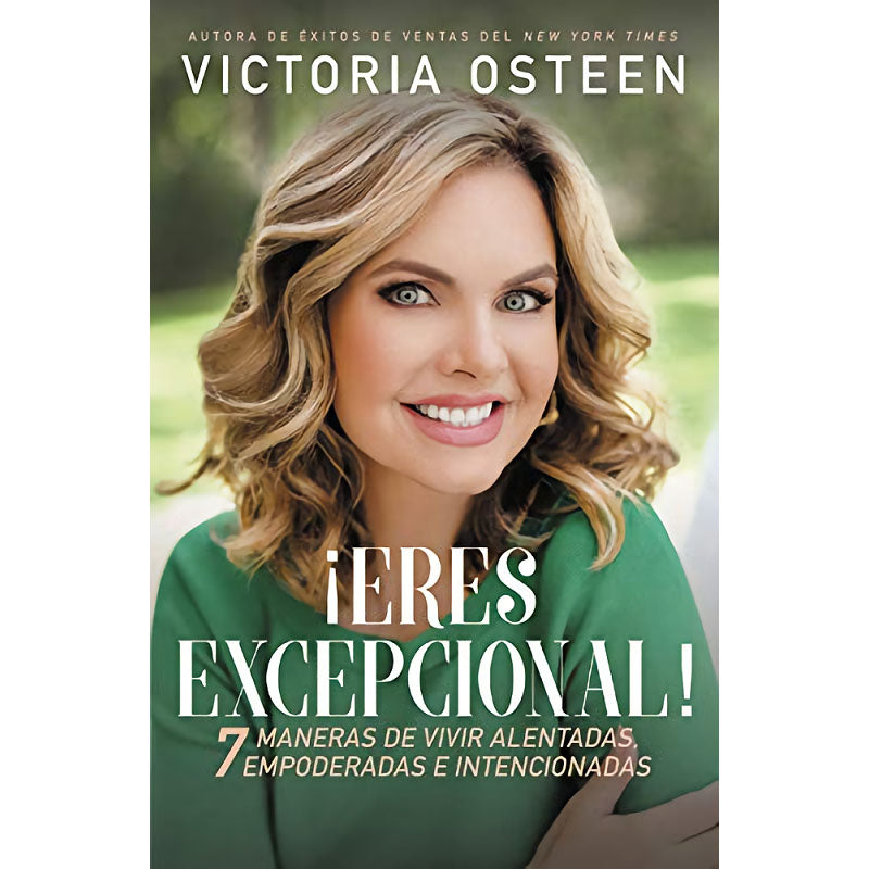 ¡Eres Excepcional!, tapa rustica - Victoria Osteen
