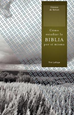 Como estudiar la Biblia por si mismo