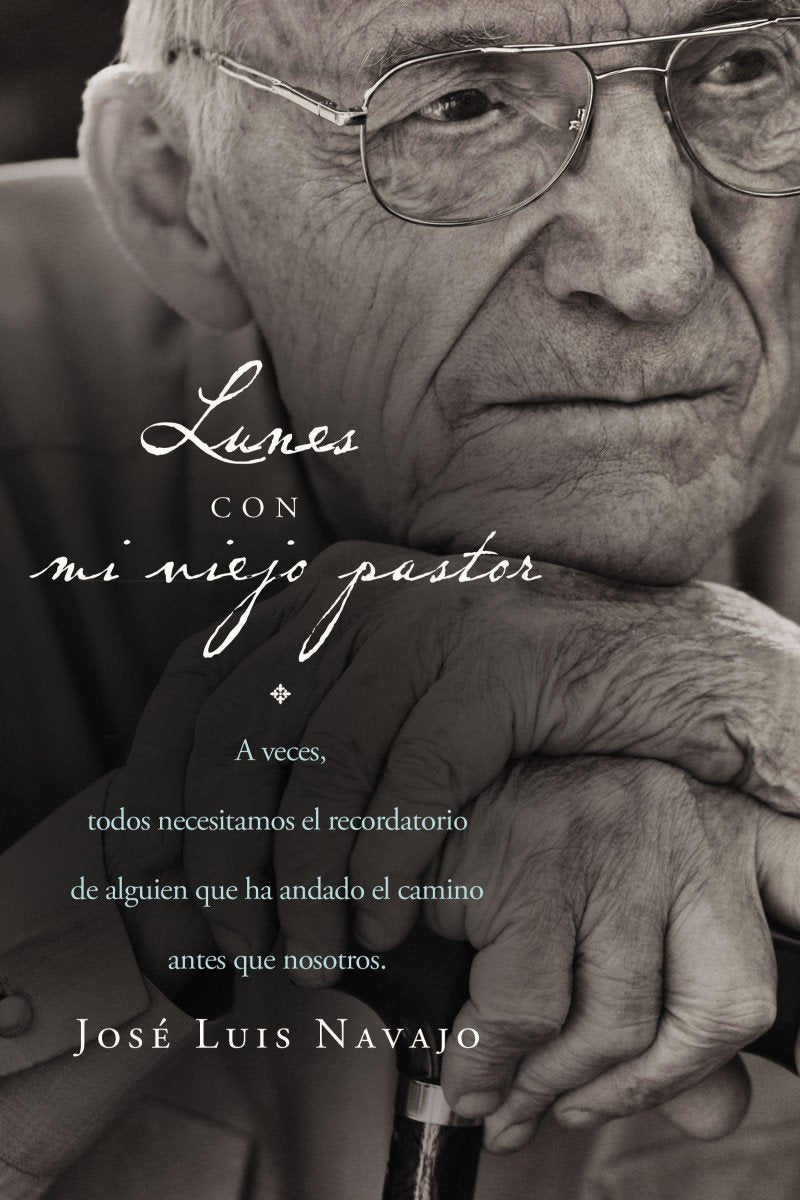 Lunes con mi viejo Pastor - Jose Luis Navajo - Coffee & Jesus