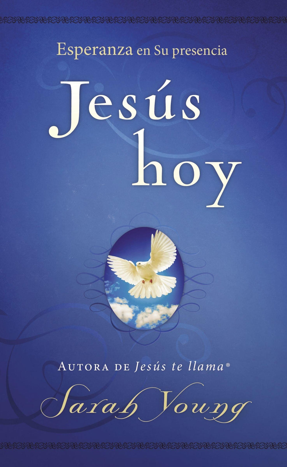 Jesús hoy: esperanza en su presencia
