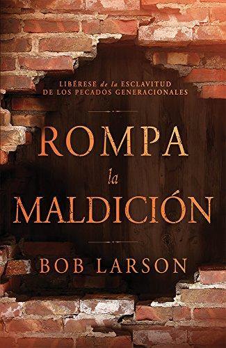 Rompa la maldición - Bob Larson