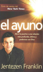 El ayuno - Jentezen Franklin