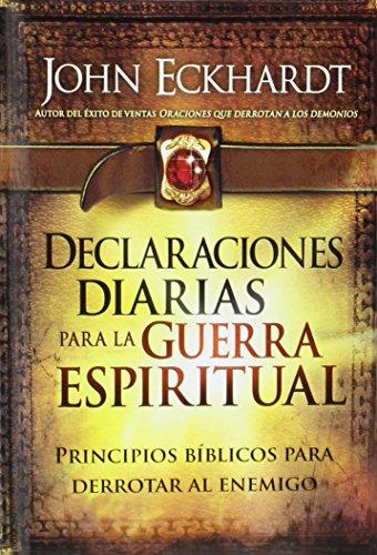 Declaraciones diarias para la guerra espiritual - John Eckhardt - Coffee & Jesus