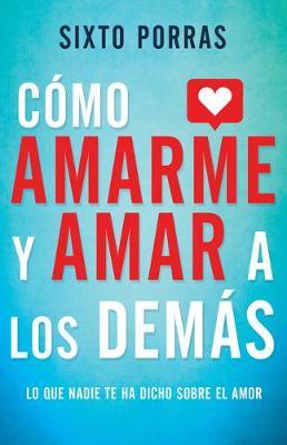 Como Amarme Y Amar a Los Demás - Lo Que Nadie Te Ha Dicho Sobre El Amor - Coffee & Jesus