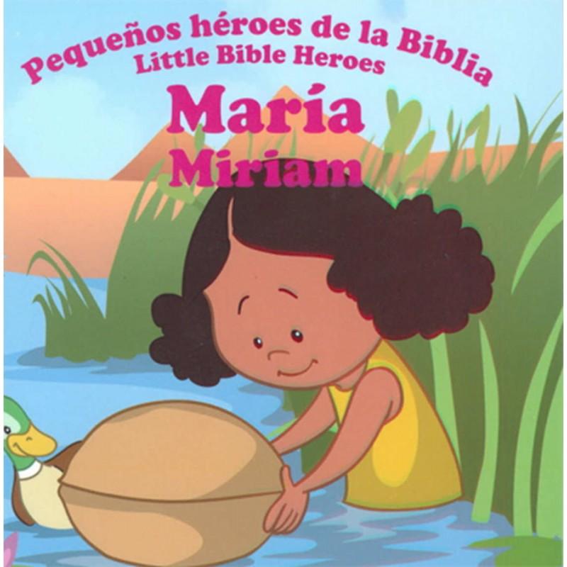 Pequeños héroes de la Biblia: María - Victoria Kovacs / Prats