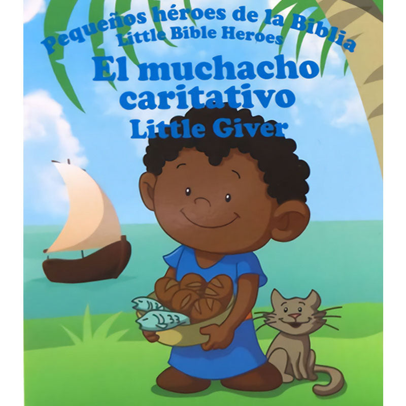 Pequeños heroes de la Biblia: El muchacho caritativo - Prats