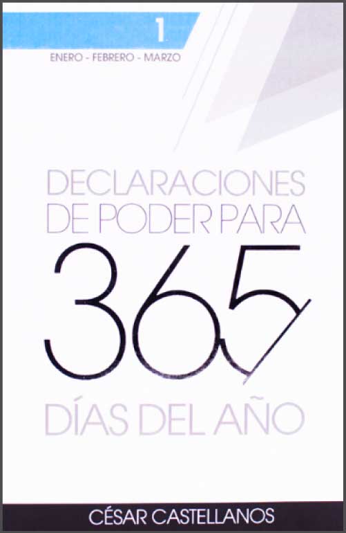 Declaraciones de poder para 365 días del año- Cesar Castellanos