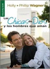 Las chicas de Dios y los hombres que aman - Holly Wagner