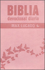 Biblia devocional diaria Max Lucado, imitación piel rosa - RVR 1960