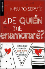 ¿De quién me enamoraré?