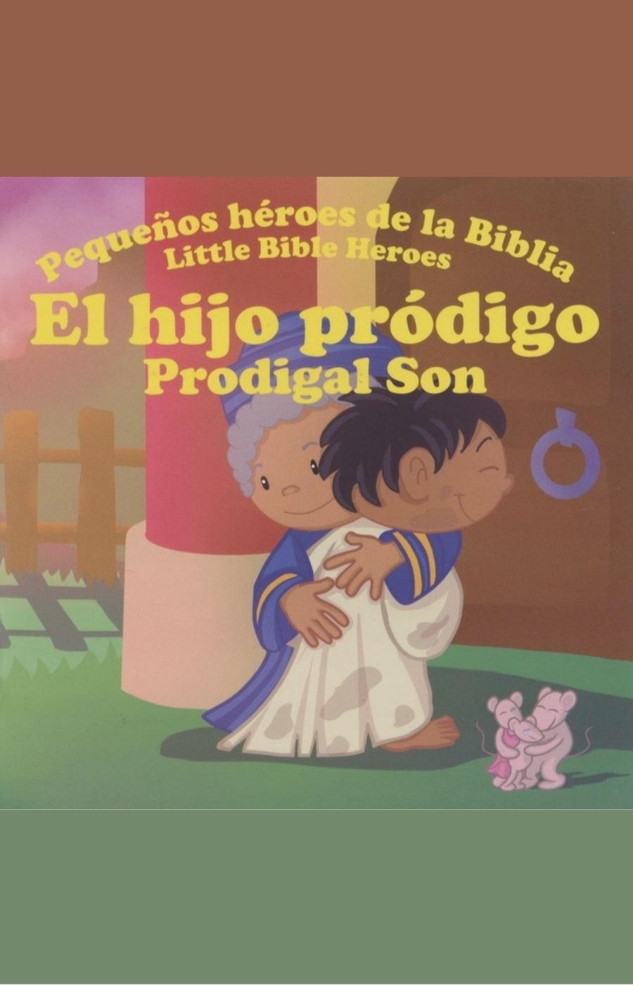 Pequeños héroes de la Biblia: El hijo pródigo - Prats