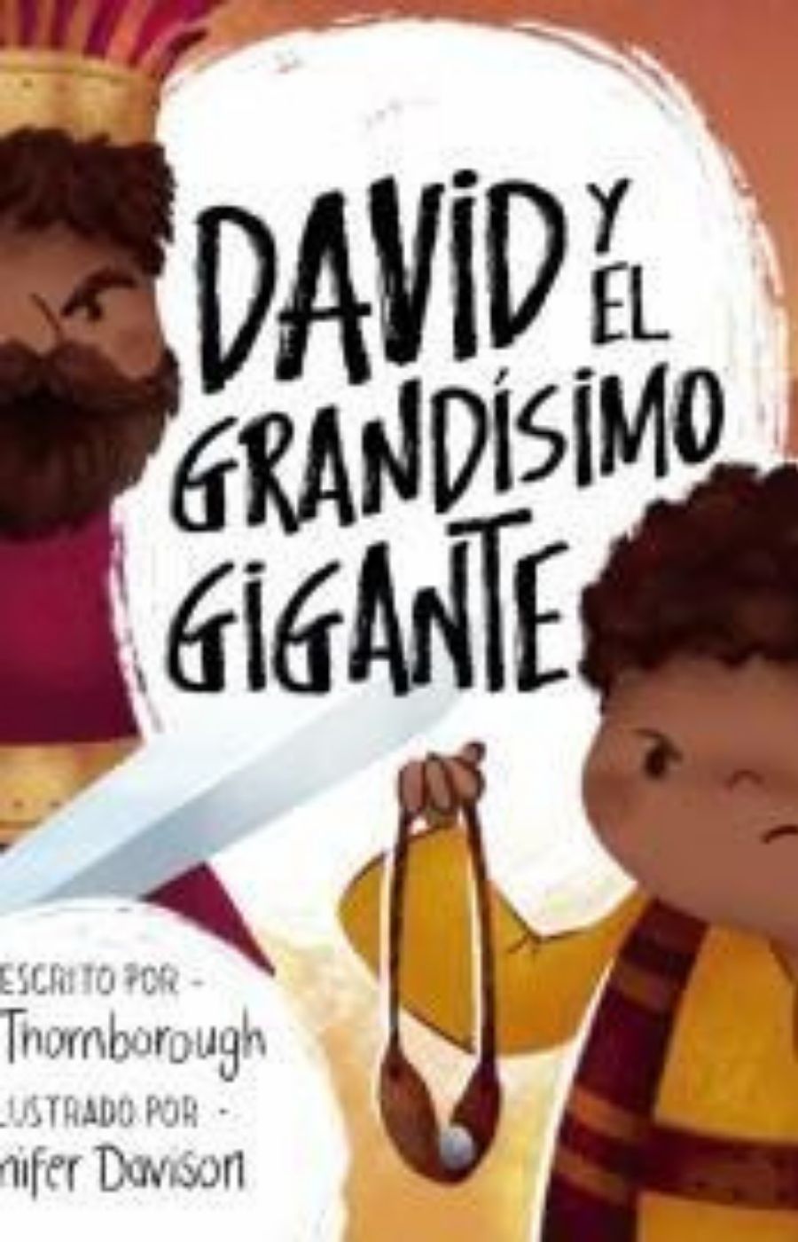 David y El Grandísimo Gigante