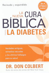 La nueva cura Bíblica para la diabetes