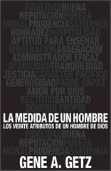 La medida de un hombre- Gene A. Getz