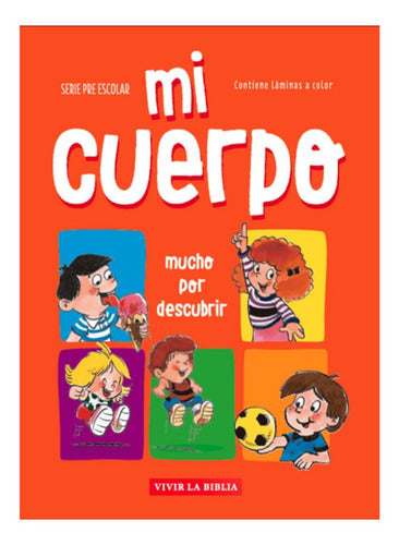 Mi cuerpo mucho por descubrir.