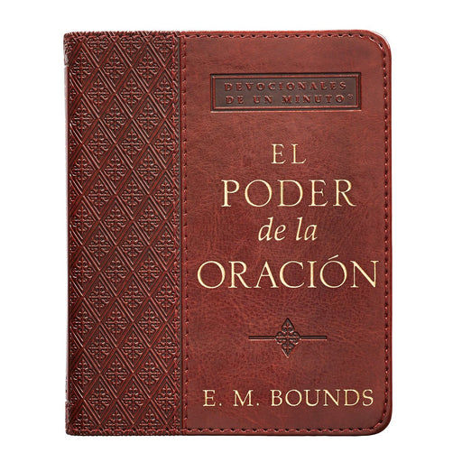 El poder de la oración (Tapa flexible de cuero sintético)