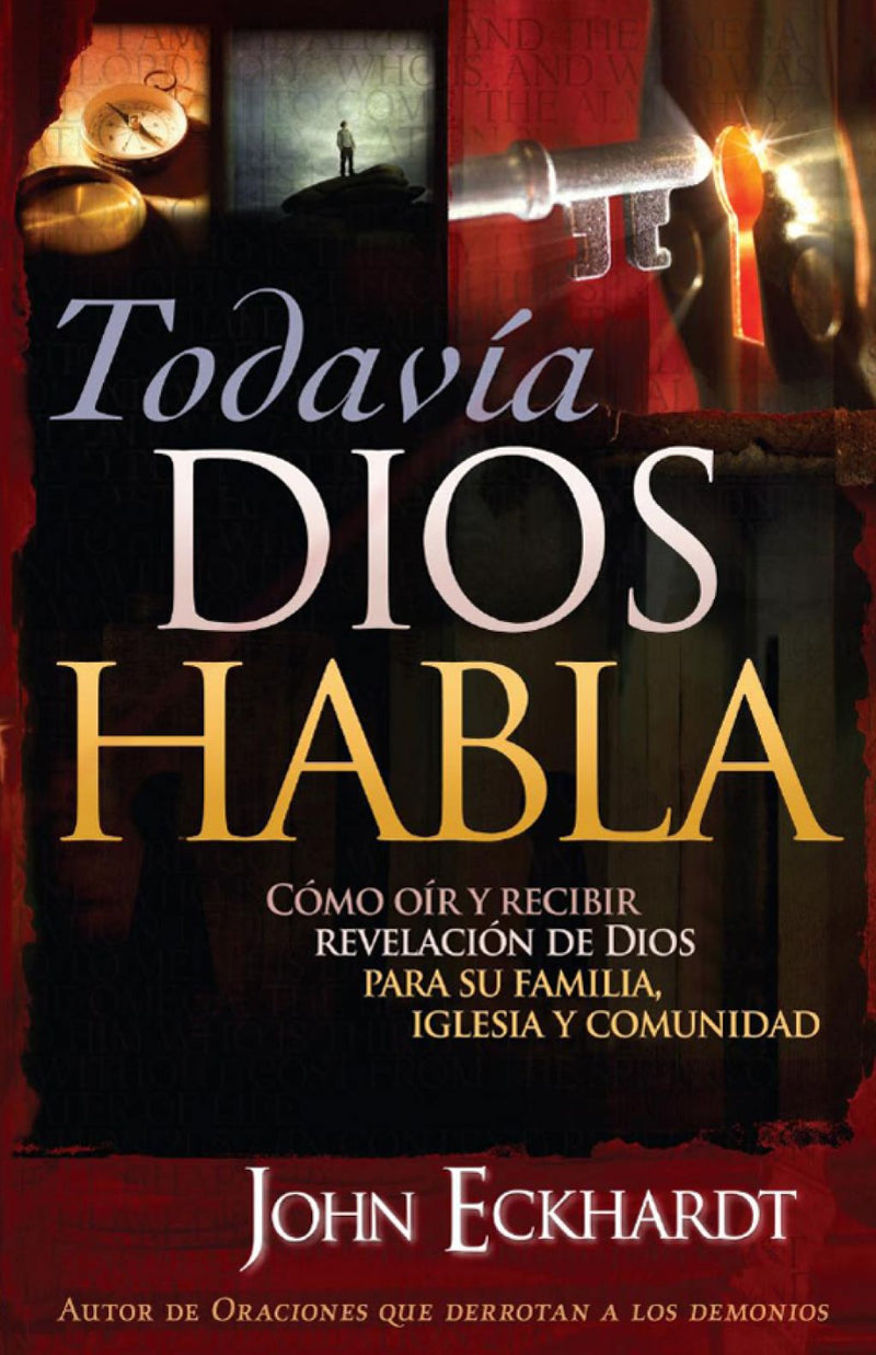 Todavia Dios habla - John Eckhardt - Coffee & Jesus