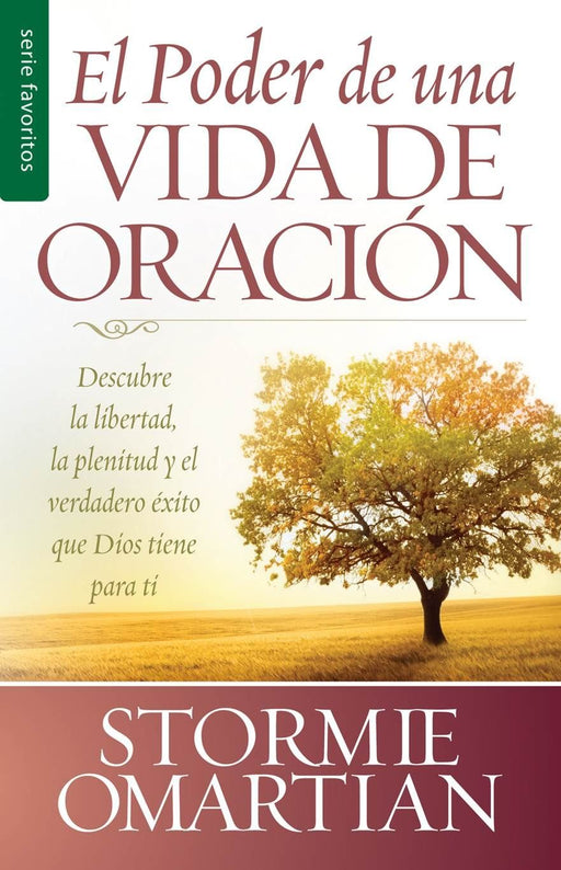 El poder de una vida de oración - Stormie Omartian - Coffee & Jesus