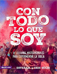 Con todo lo que soy