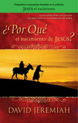 ¿Por qué el nacimiento de Jesús? - David Jeremiah